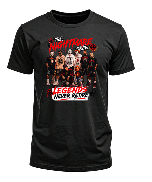 Black Nightmare Crew T-shirt with a horror-character lineup and red and white Legends Never Retire lettering